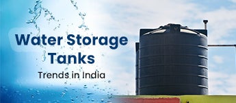 Types of Water Storage Tanks in India: A Comprehensive Guide