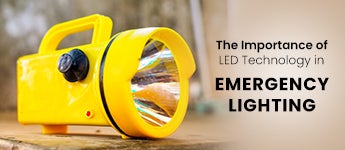 The Importance of LED Technology in Emergency Lighting
