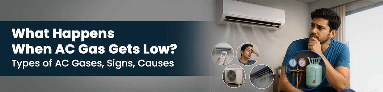 What Happens When AC Gas Gets Low? - Types of AC Gases, Signs, Causes