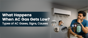 What Happens When AC Gas Gets Low? - Types of AC Gases, Signs, Causes