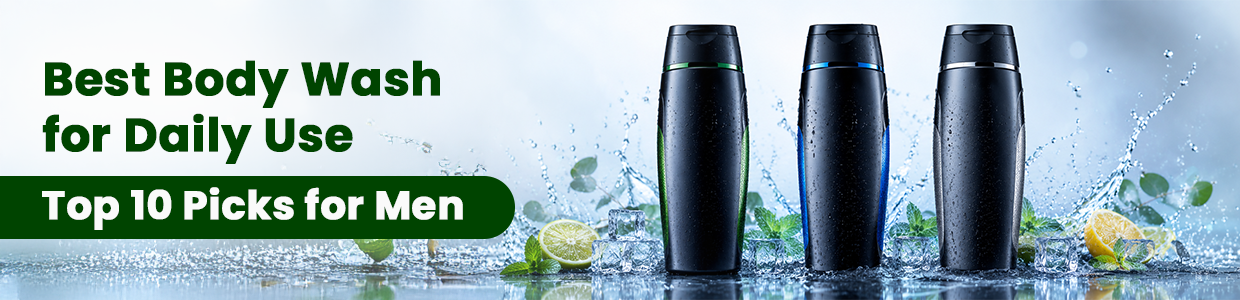 Best Body Wash for Daily Use: Top 10 Picks for Men