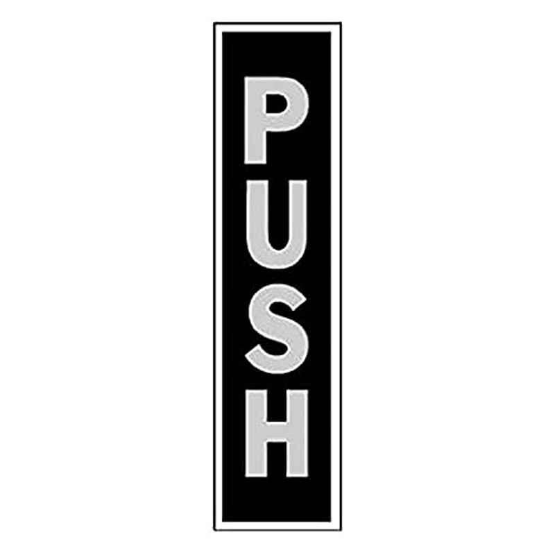HY-KO 2x8 inch Aluminum Black & White Black Push Sign