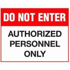 Color World Express Vinyl Self Adhesive Do Not Enter Authorized Personnel Only Signage Sticker with Both Side Laminated