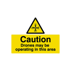 SUNSIGNS 100x75mm Vinyl & ACP Sheet Caution Drones may be Operating in this area Signage, SN0167VNLM3HPIFAA