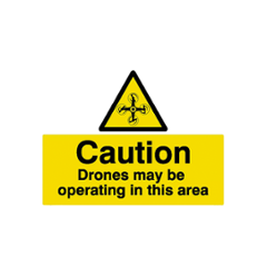 SUNSIGNS 100x75mm Vinyl Caution Drones may be Operating in this area Signage, SN0167VNLOTHPIXAA