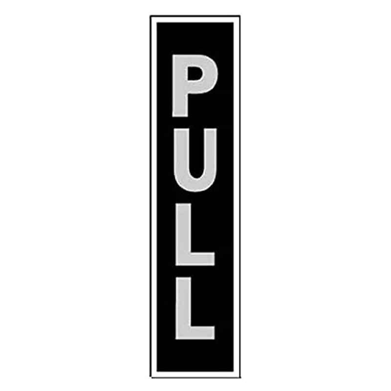 HY-KO 2x8 inch Aluminum Black & White Pull Sign