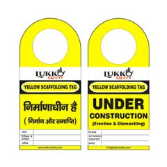 Lukko Safety Yellow Under Construction Erection & Dismantling Scaffolding Tags, LS-T72